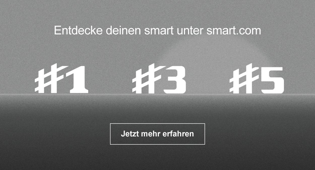 Entdecke deinen smart unter smart.com